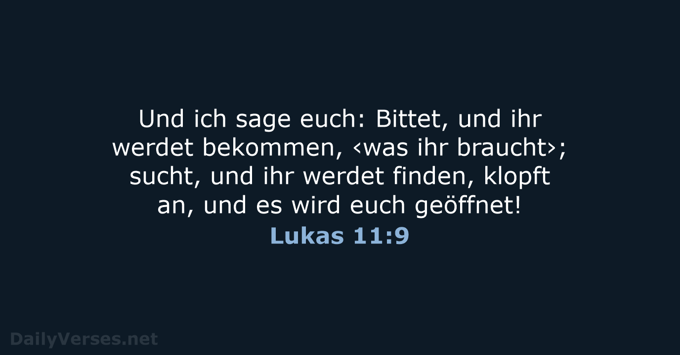 Lukas 11:9 - NeÜ