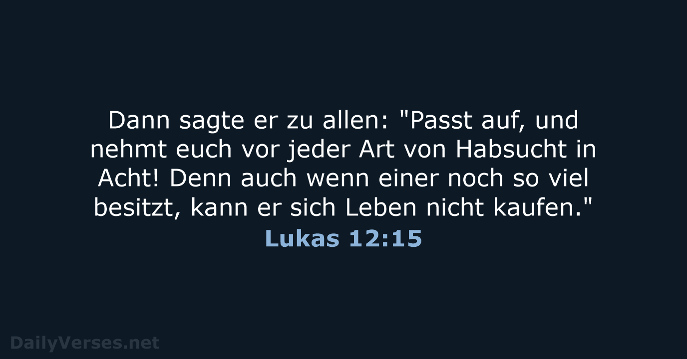 Lukas 12:15 - NeÜ