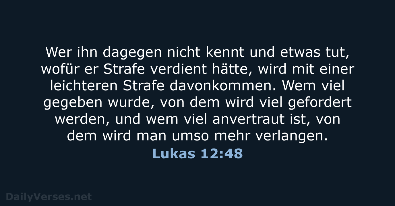 Lukas 12:48 - NeÜ