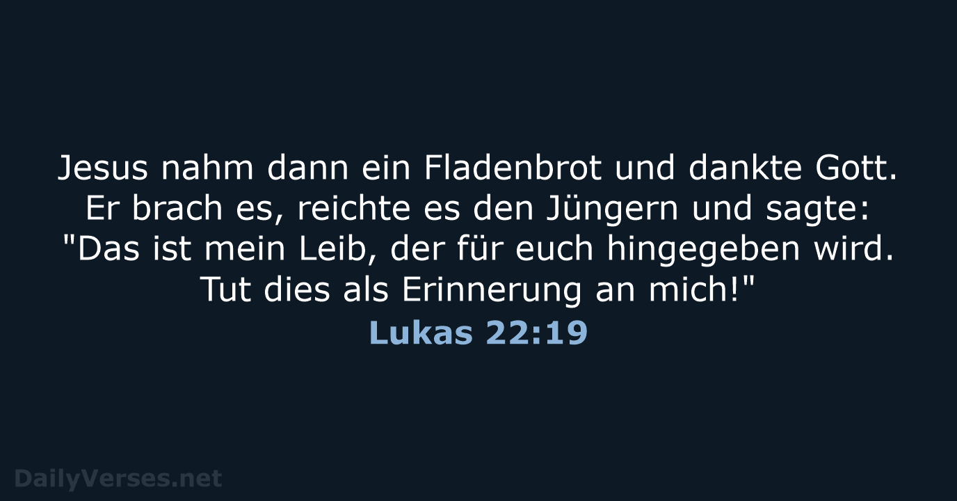 Lukas 22:19 - NeÜ