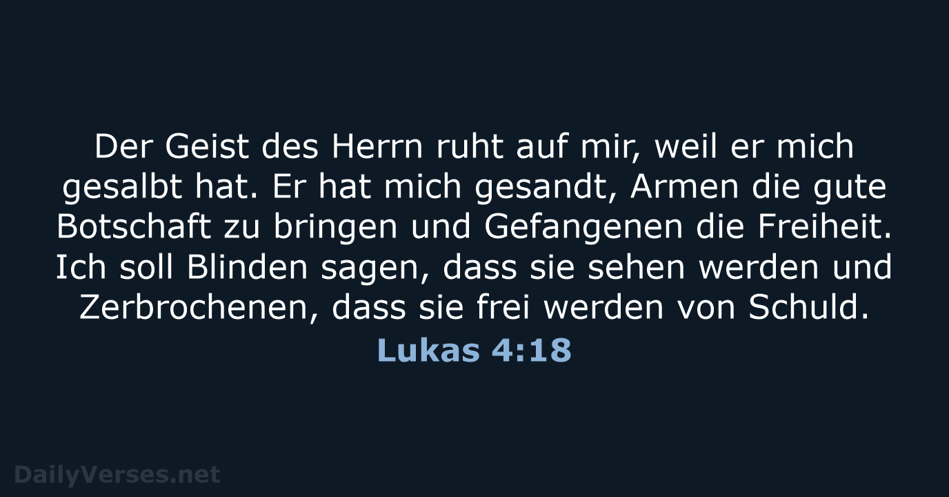 Lukas 4:18 - NeÜ