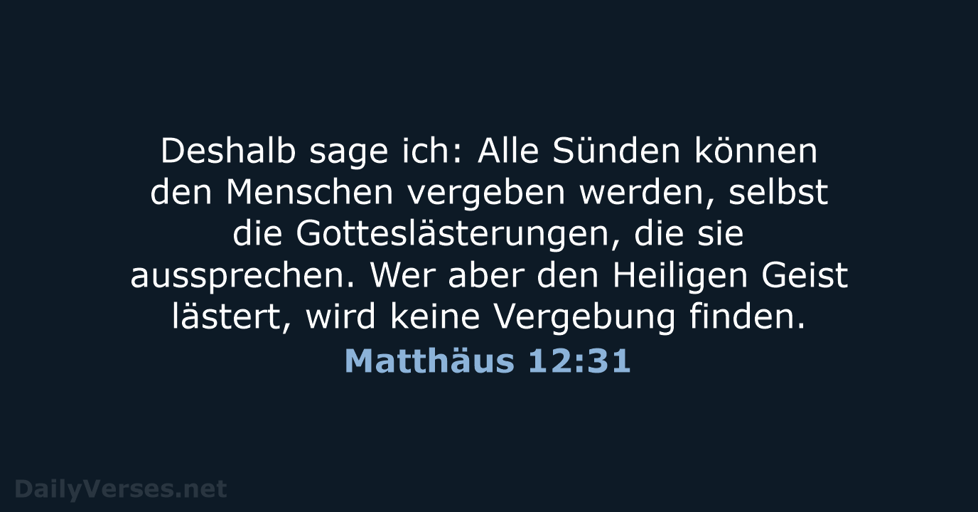 Matthäus 12:31 - NeÜ