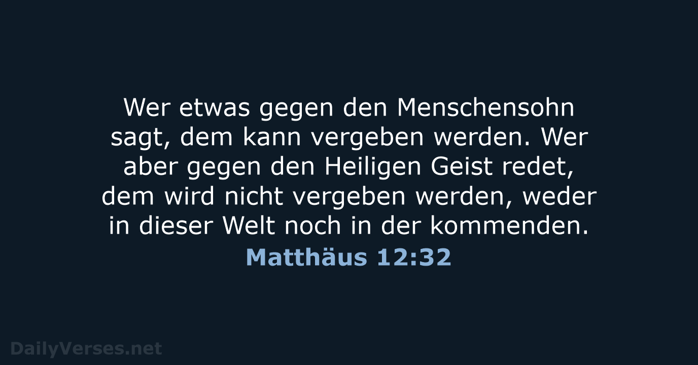 Matthäus 12:32 - NeÜ