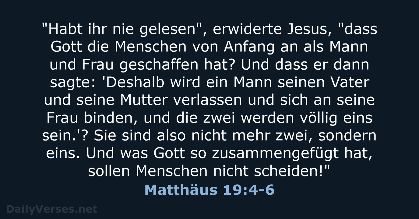 Matthäus 19:4-6 - NeÜ