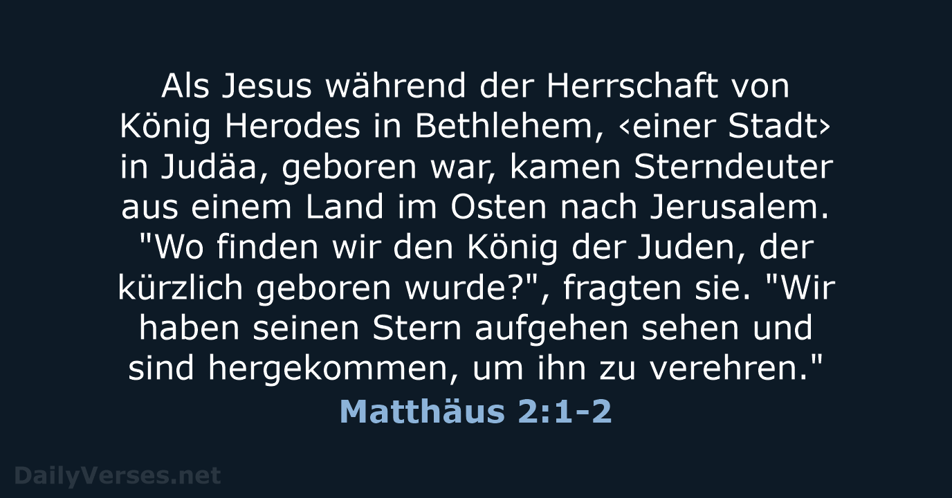 Matthäus 2:1-2 - NeÜ