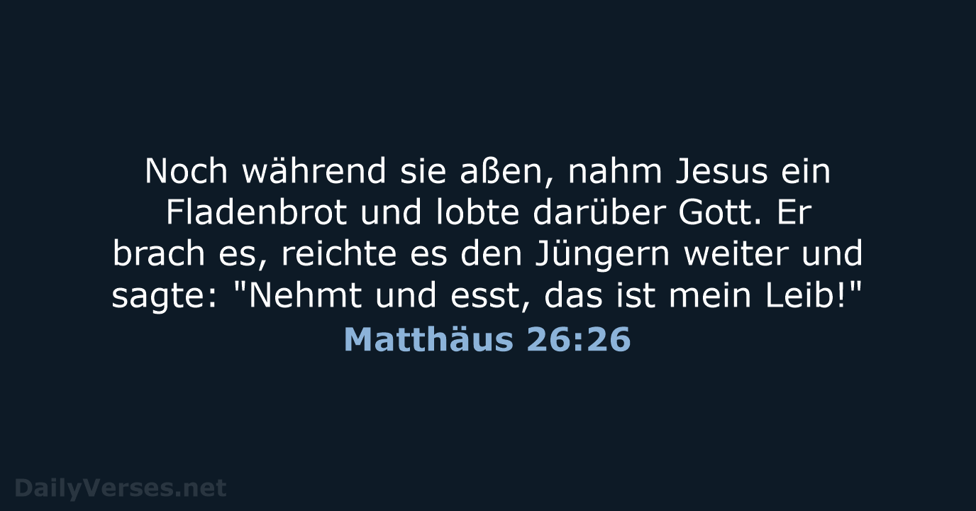 Matthäus 26:26 - NeÜ