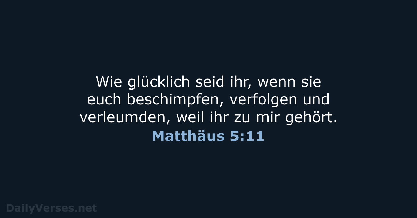 Matthäus 5:11 - NeÜ