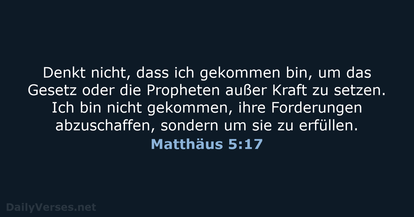 Matthäus 5:17 - NeÜ
