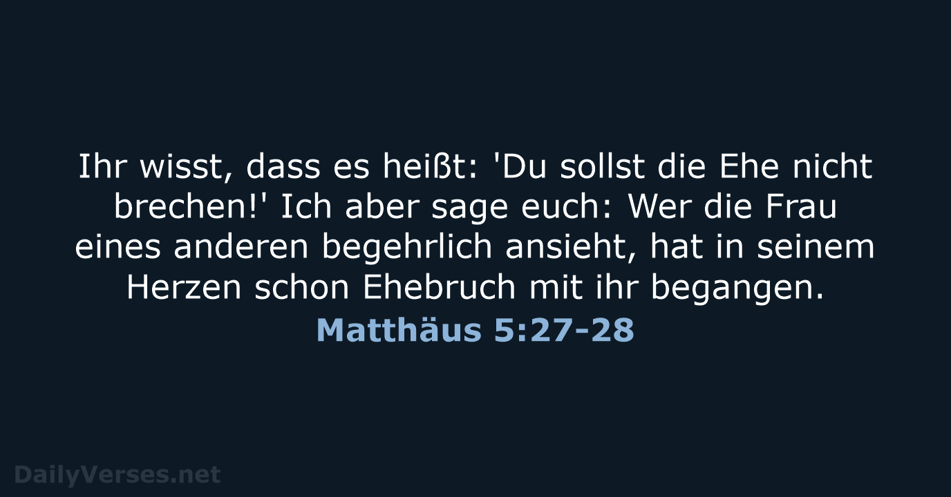 Matthäus 5:27-28 - NeÜ