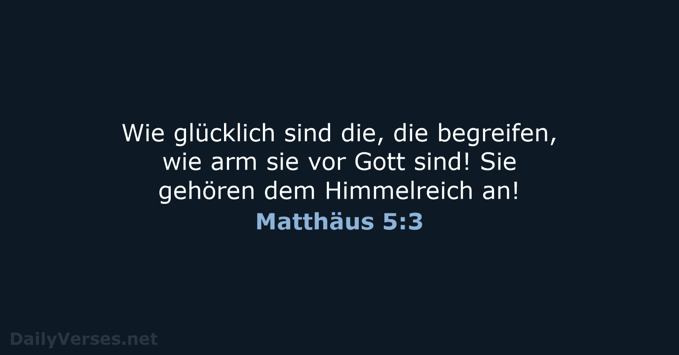 Matthäus 5:3 - NeÜ