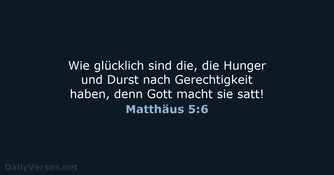 Matthäus 5:6 - NeÜ
