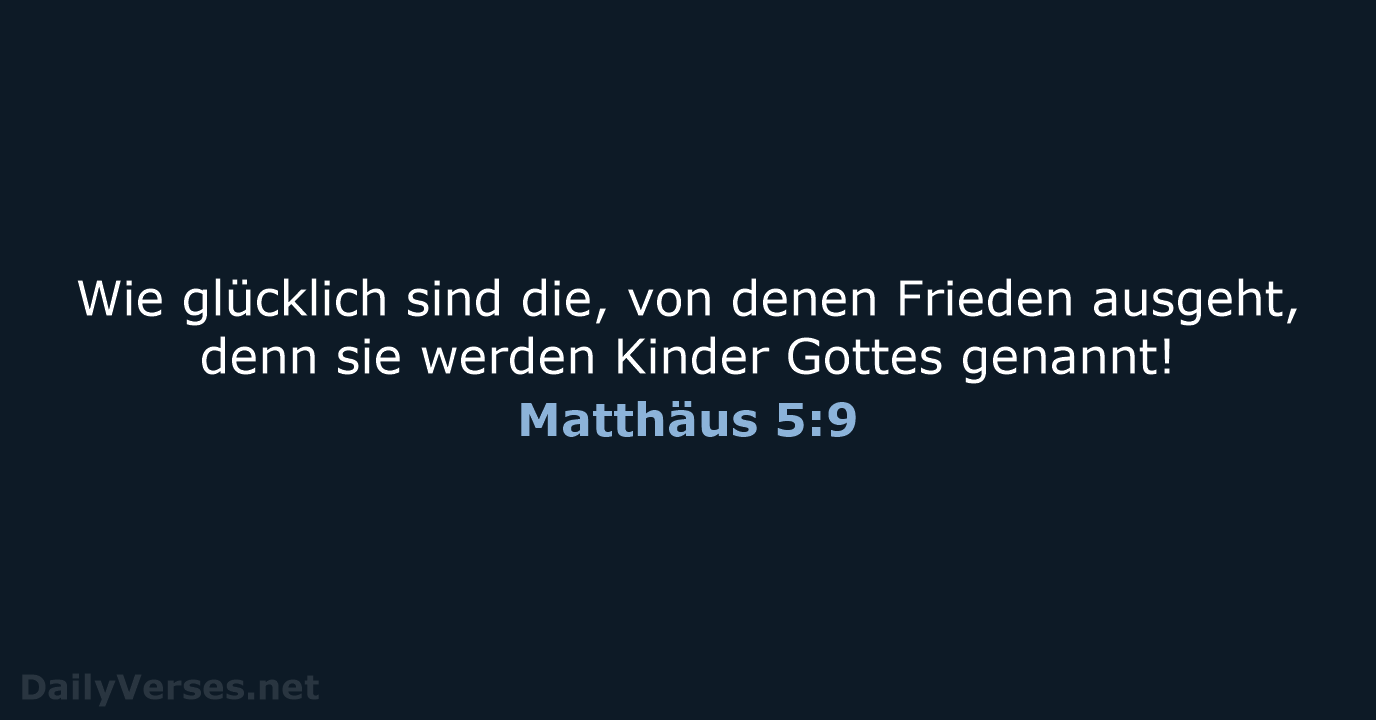Matthäus 5:9 - NeÜ
