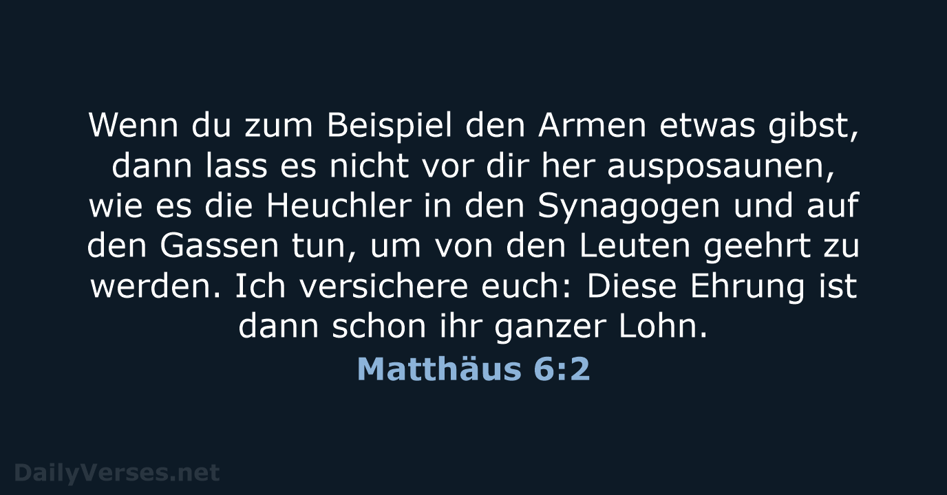 Matthäus 6:2 - NeÜ