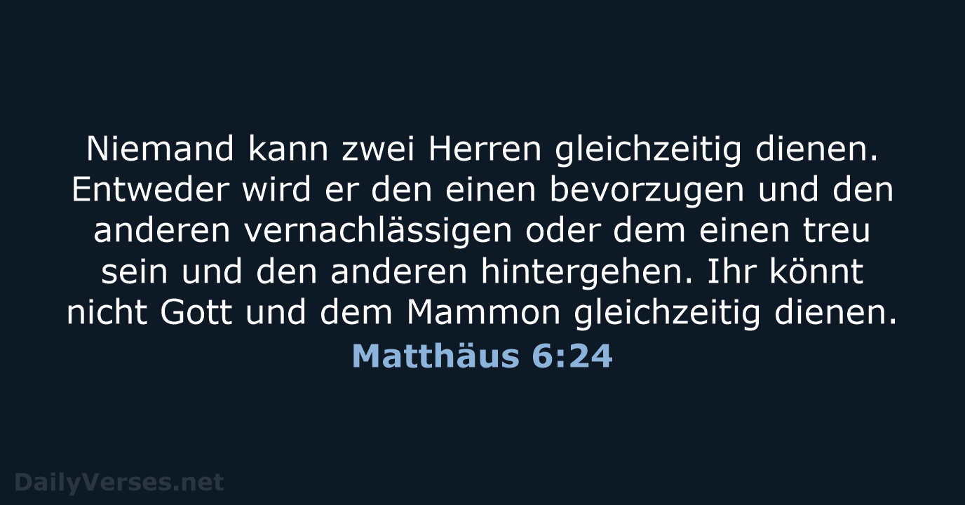 Matthäus 6:24 - NeÜ