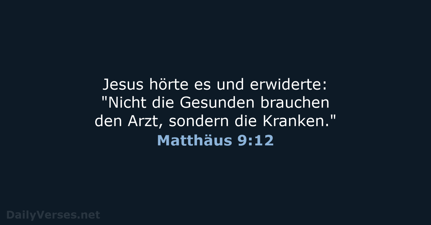 Matthäus 9:12 - NeÜ