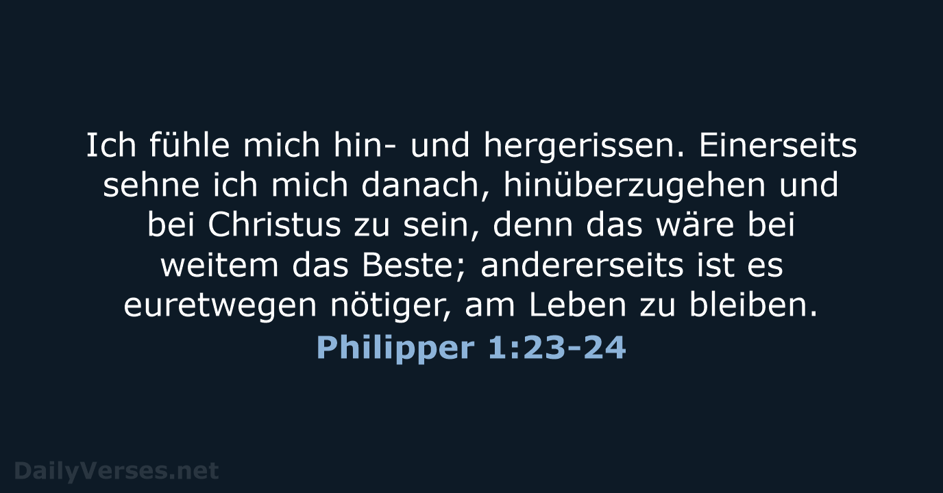 Philipper 1:23-24 - NeÜ