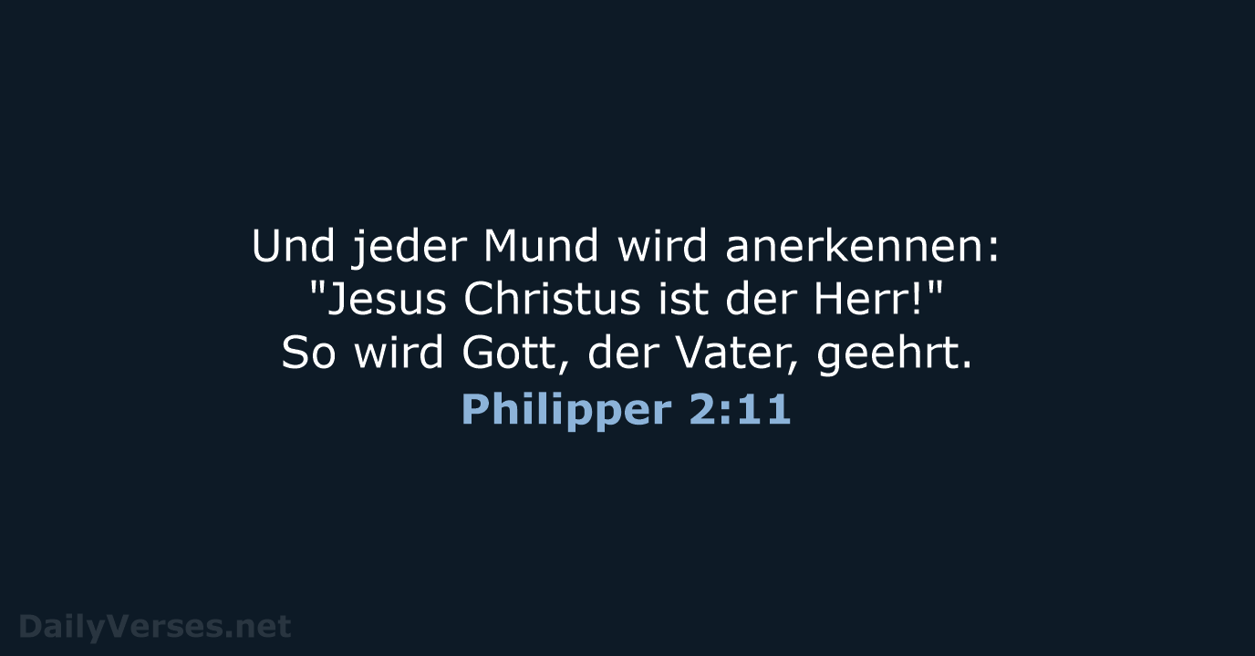 Philipper 2:11 - NeÜ