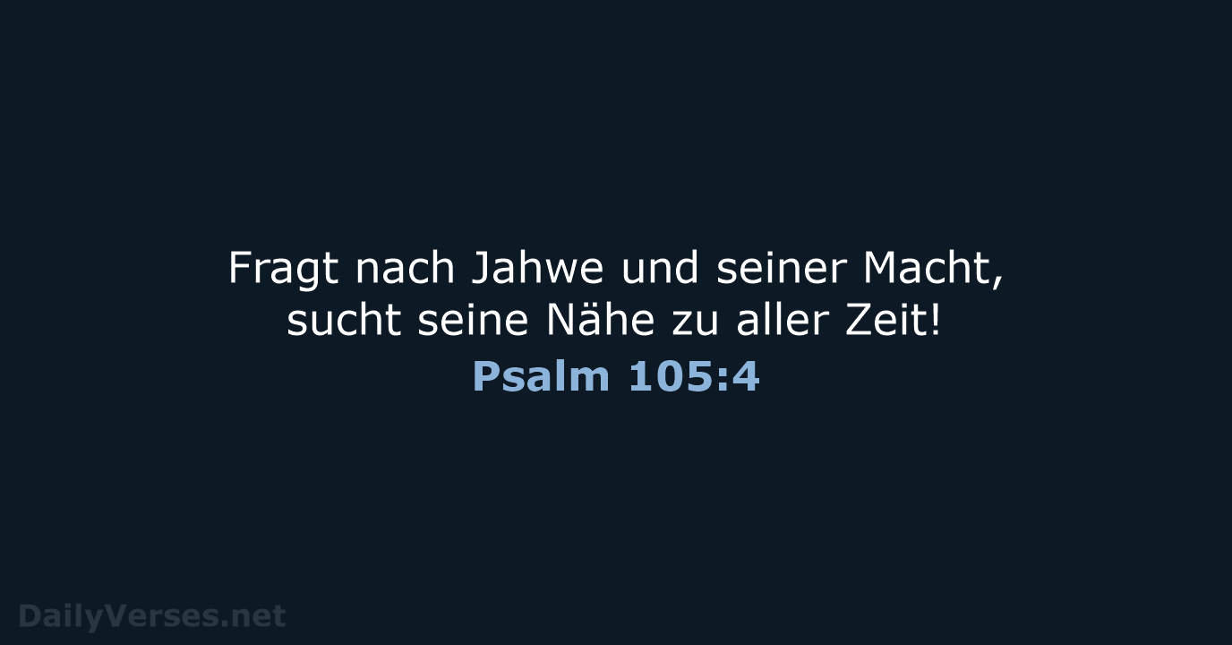 Psalm 105:4 - NeÜ