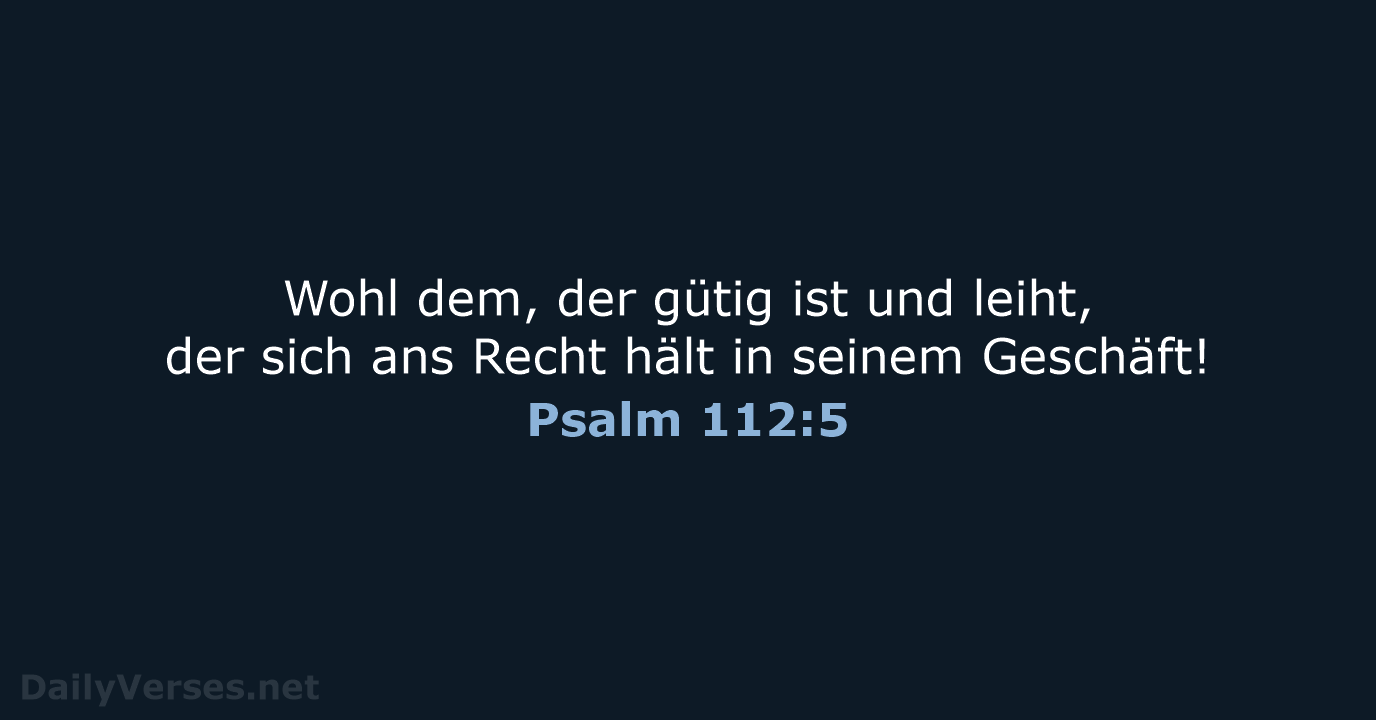 Psalm 112:5 - NeÜ