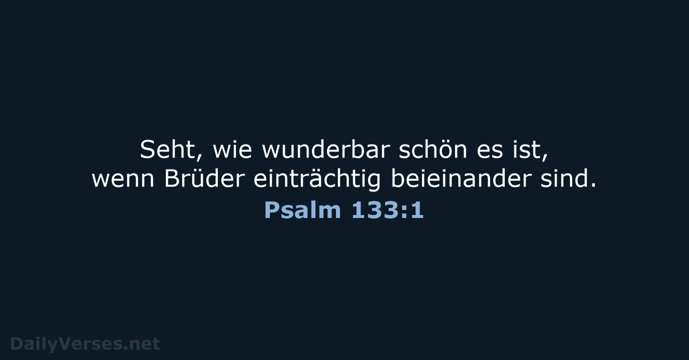 Psalm 133:1 - NeÜ