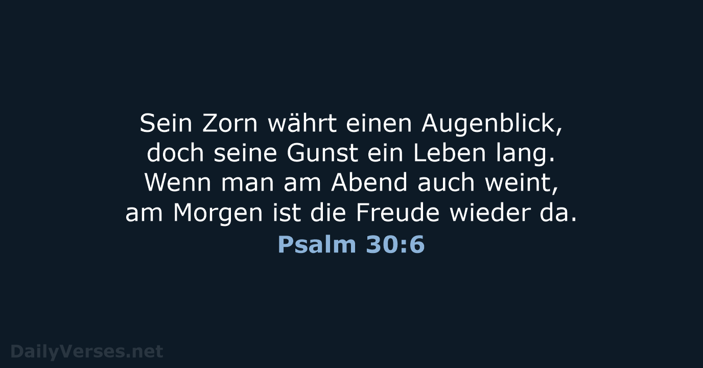 Psalm 30:6 - NeÜ
