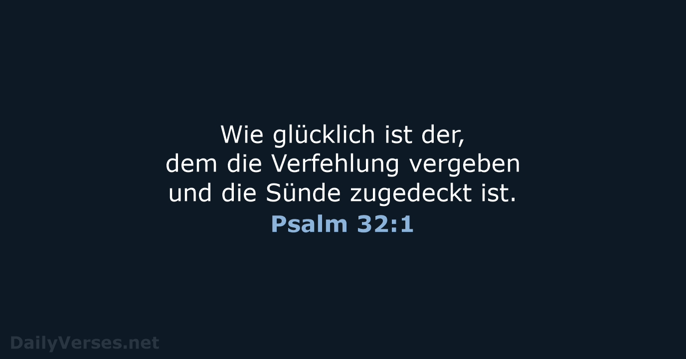 Psalm 32:1 - NeÜ