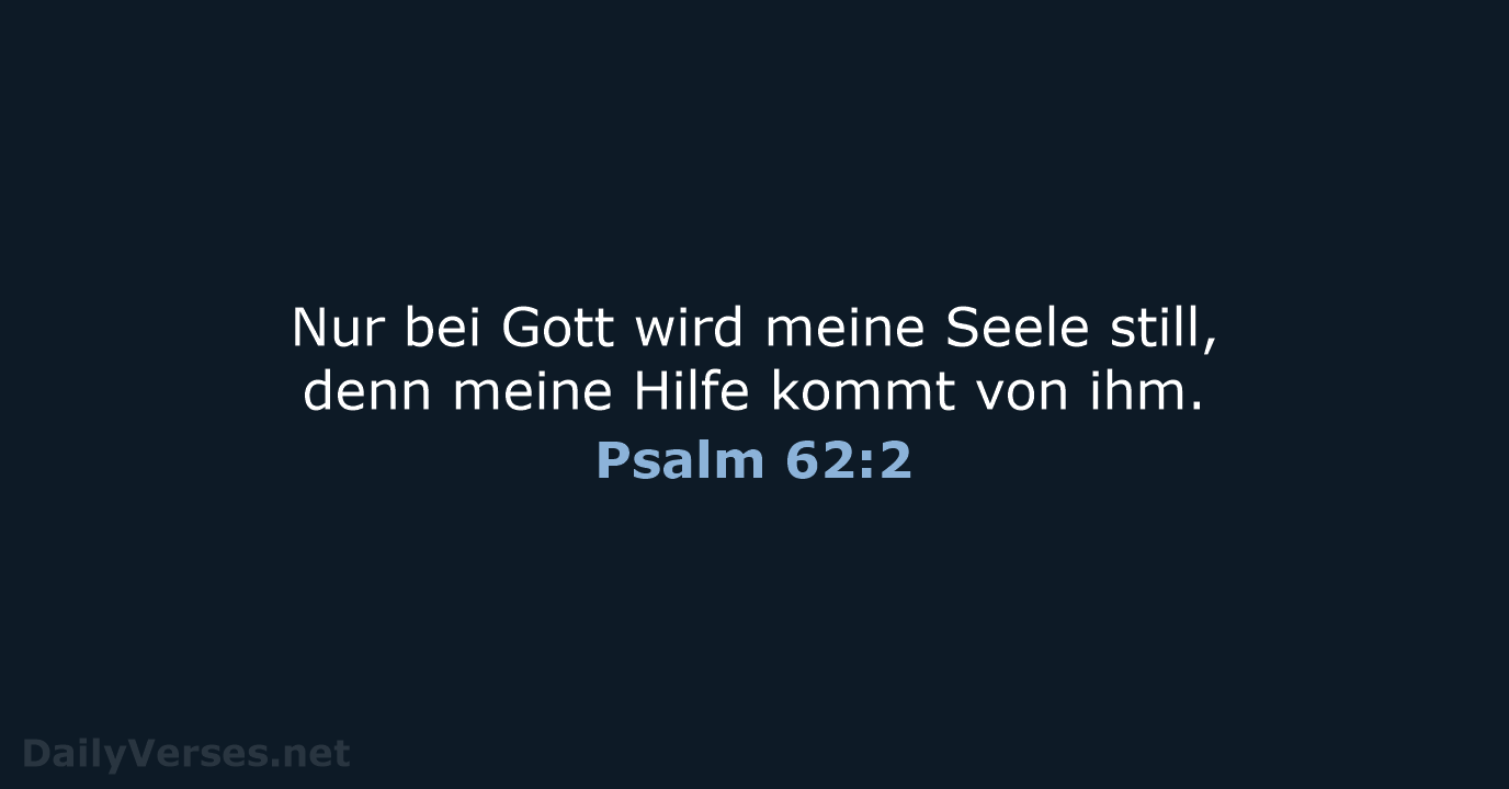 Psalm 62:2 - NeÜ