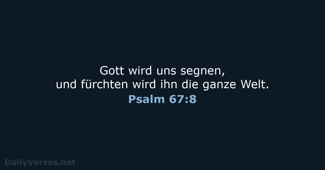 Psalm 67:8 - NeÜ