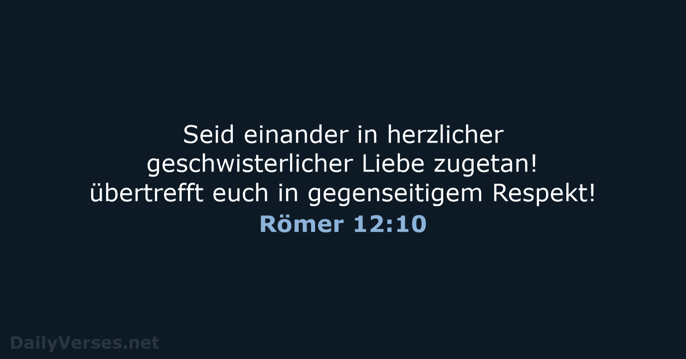 Römer 12:10 - NeÜ