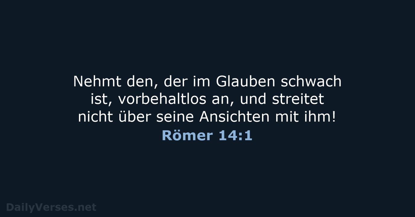 Römer 14:1 - NeÜ