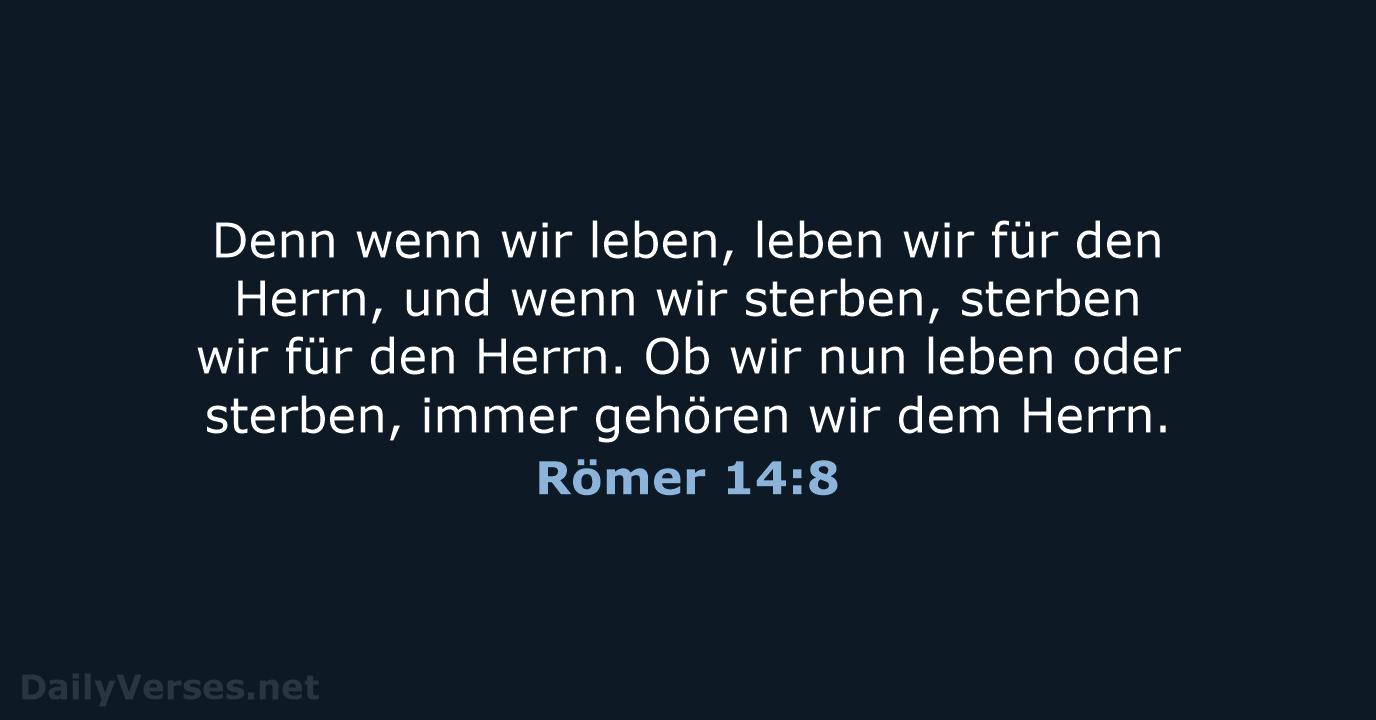 Römer 14:8 - NeÜ