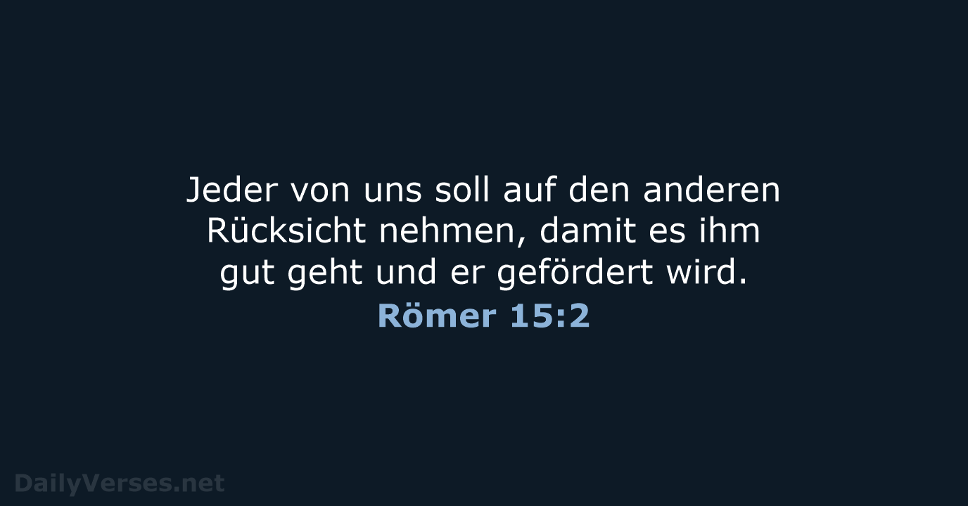 Römer 15:2 - NeÜ