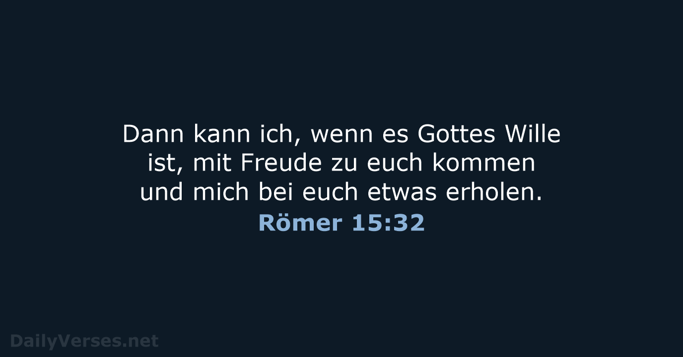 Römer 15:32 - NeÜ