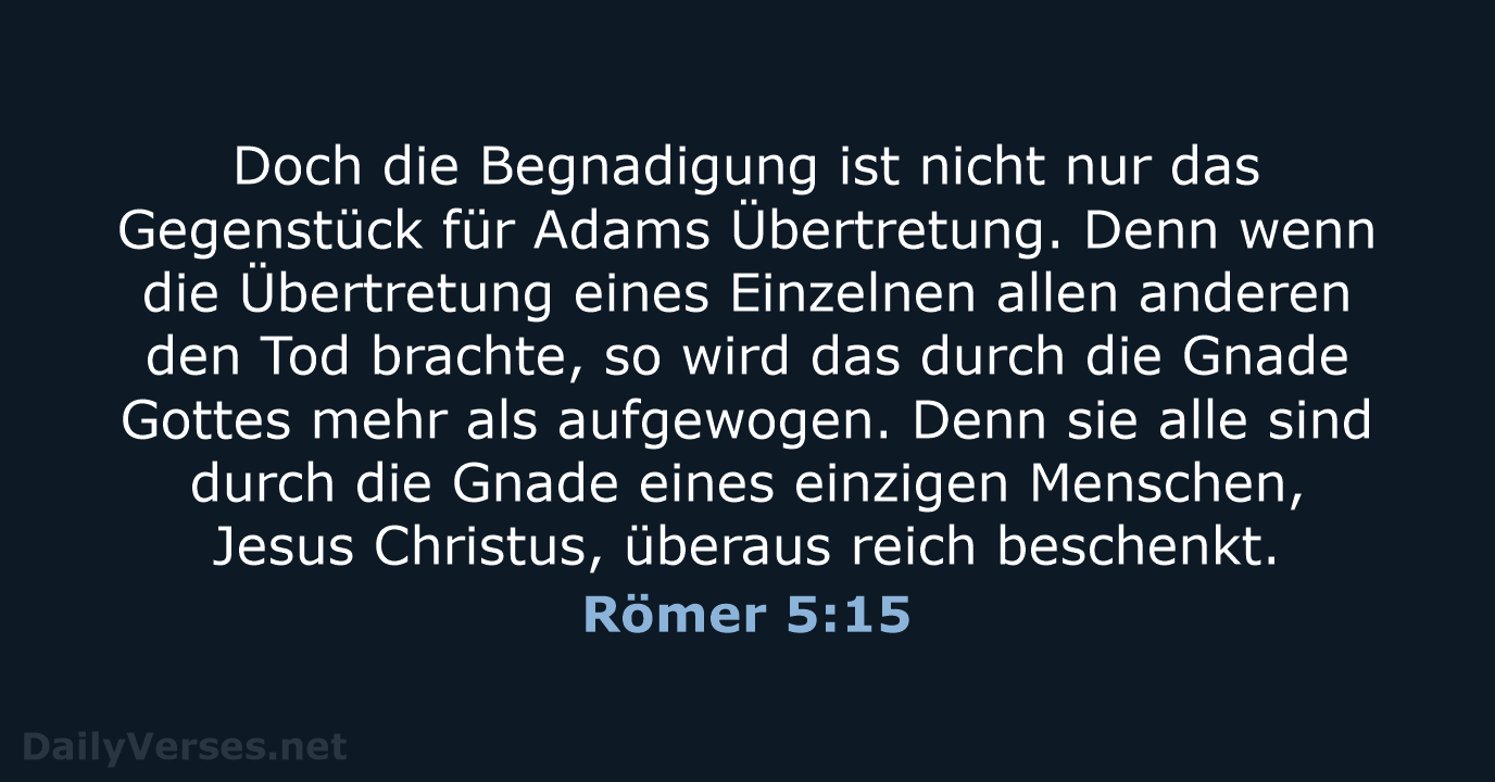 Römer 5:15 - NeÜ