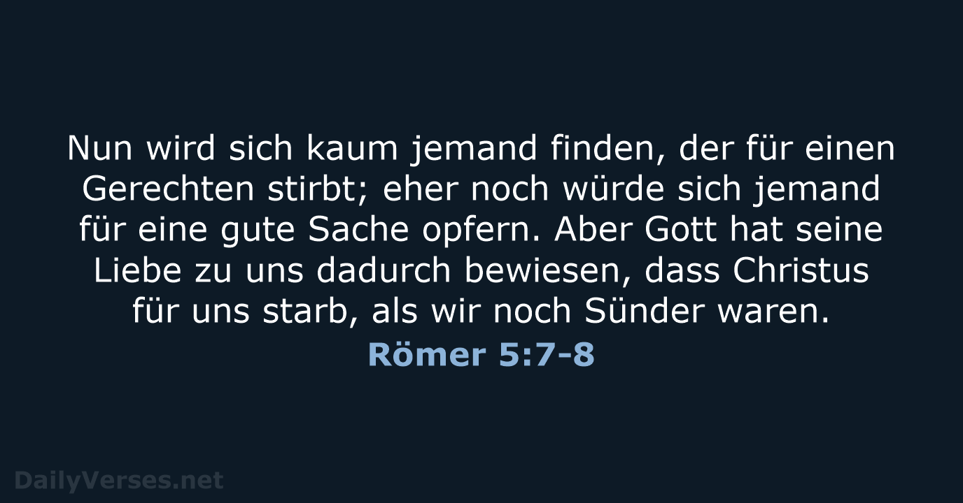 Römer 5:7-8 - NeÜ