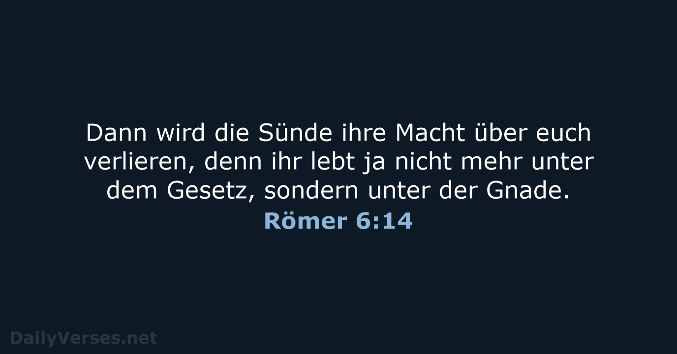 Römer 6:14 - NeÜ