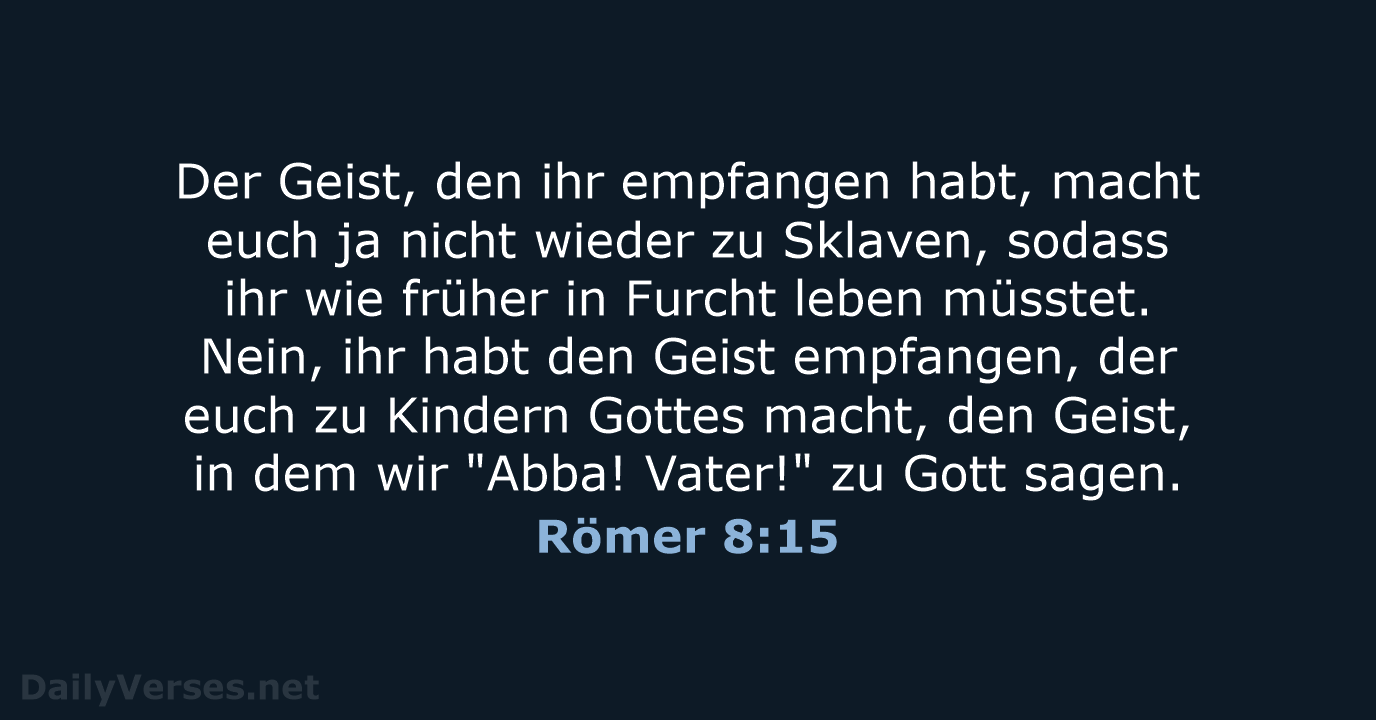Römer 8:15 - NeÜ