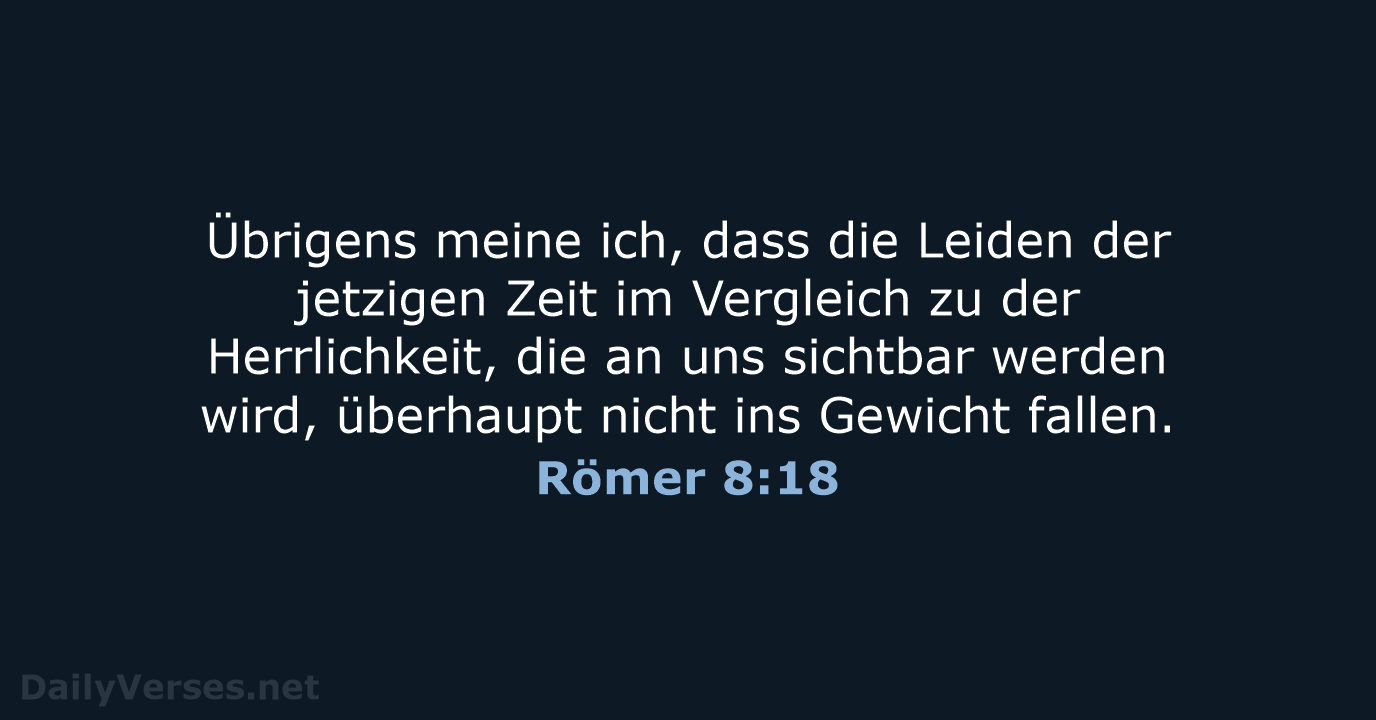 Römer 8:18 - NeÜ