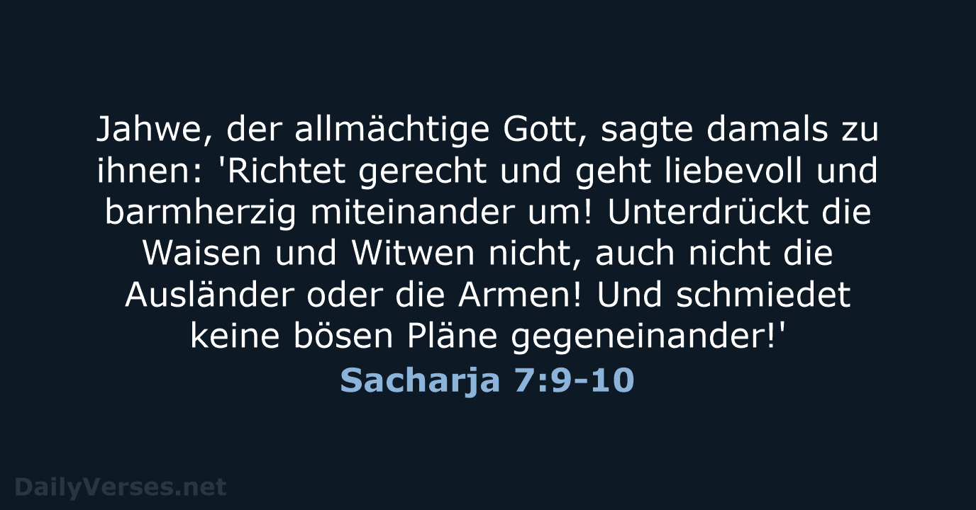 Sacharja 7:9-10 - NeÜ