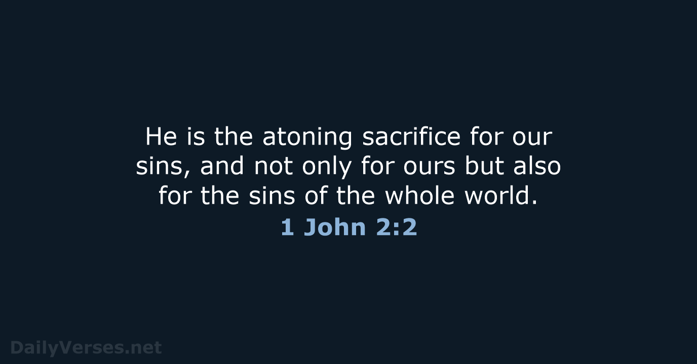 1 John 2:2 - NIV