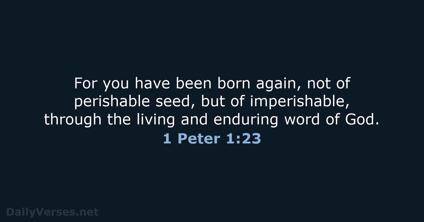 1 Peter 1:23 - NIV