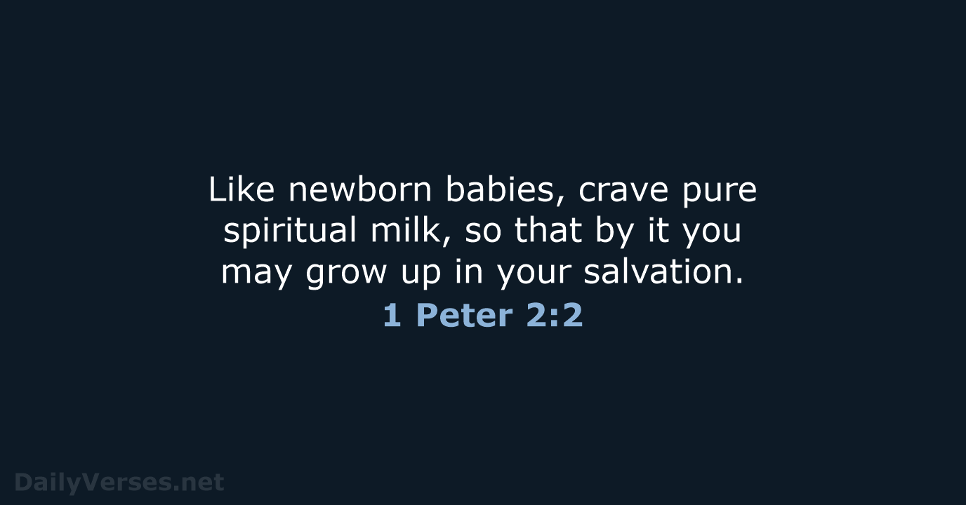 1 Peter 2:2 - NIV