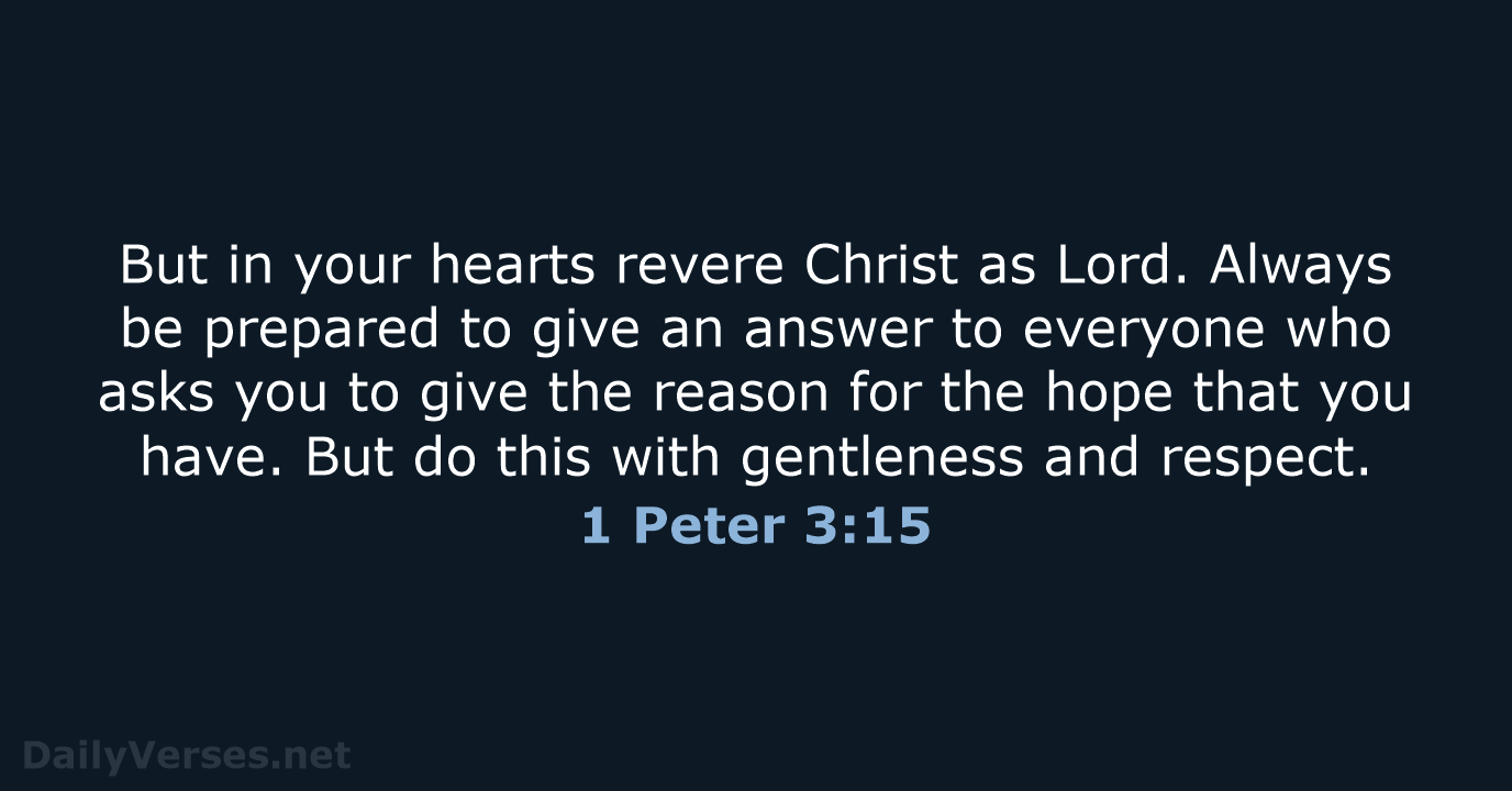 1 Peter 3:15 - NIV