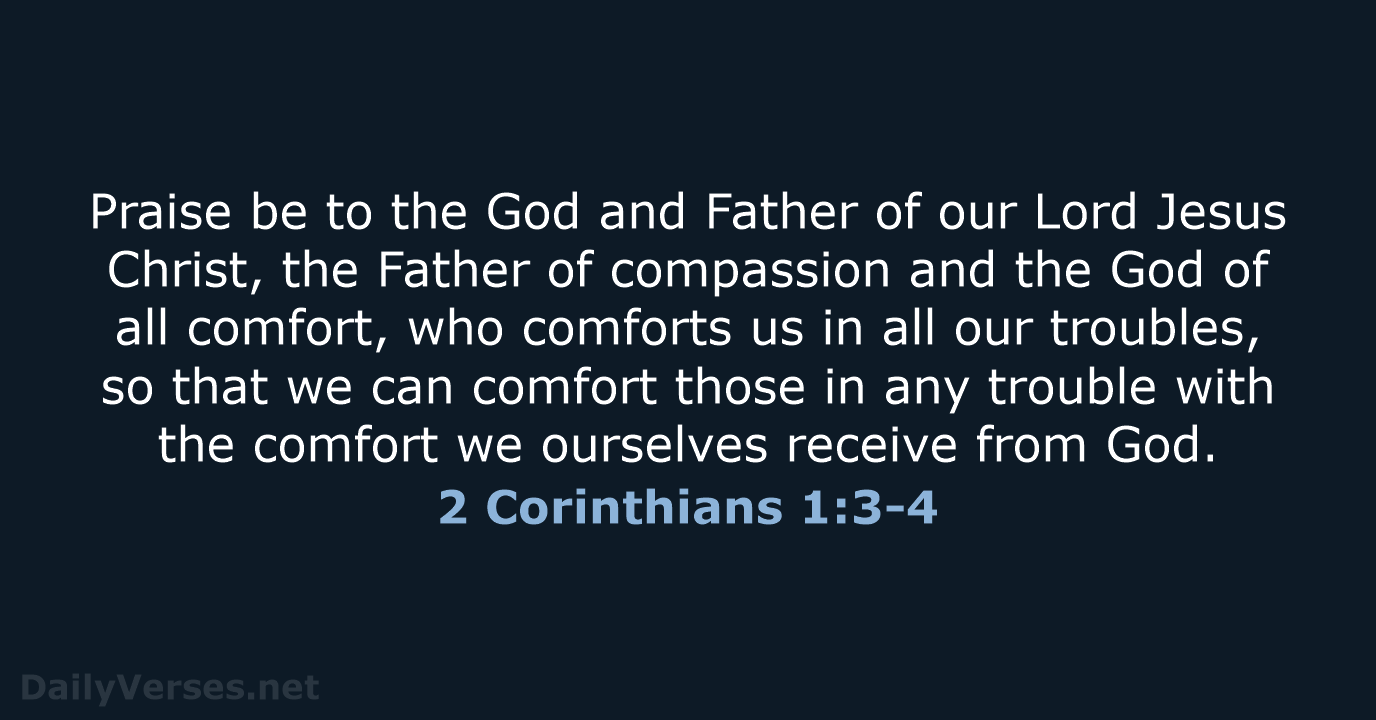 2 Corinthians 1:3-4 - NIV