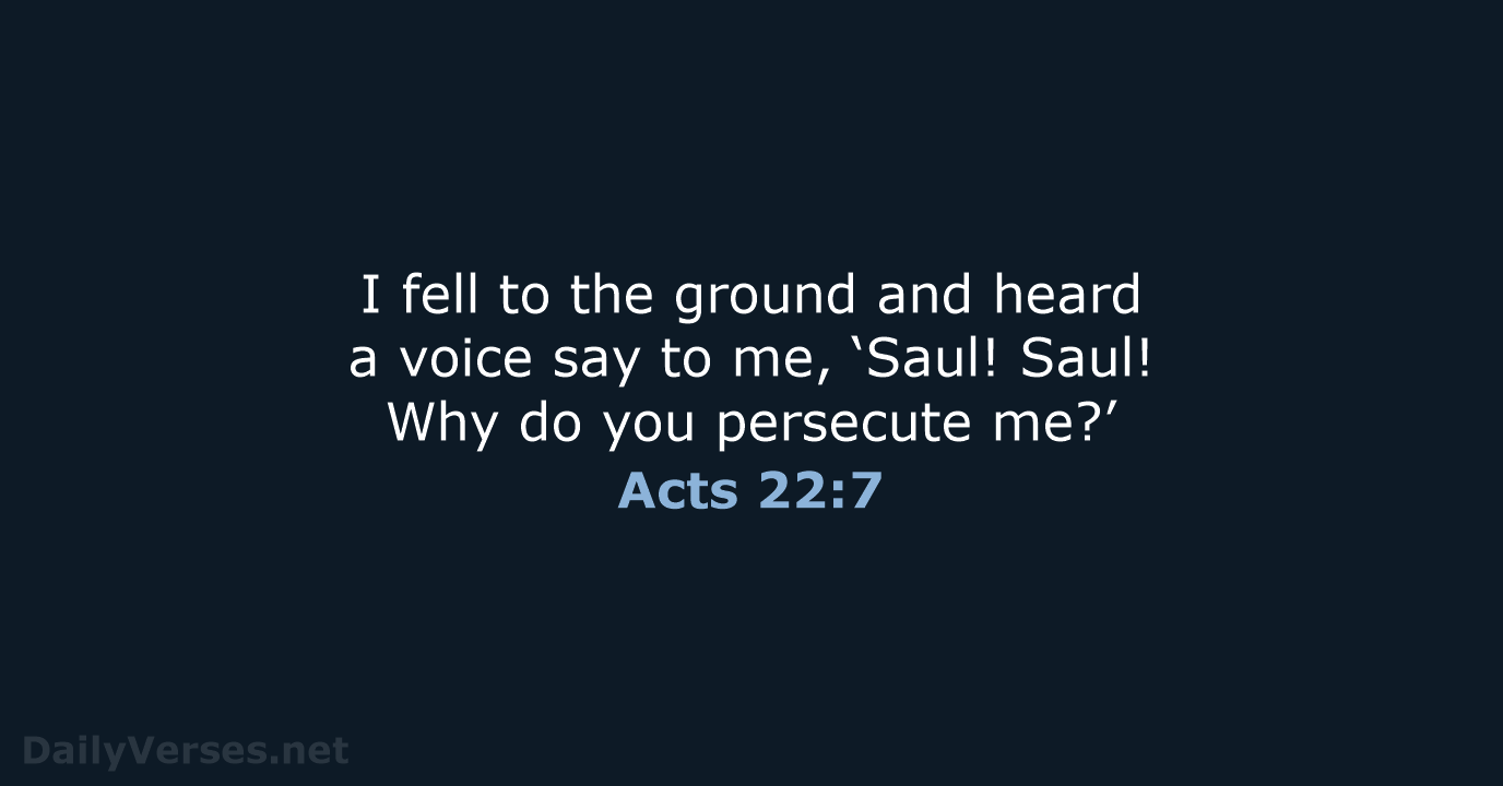 Acts 22:7 - NIV