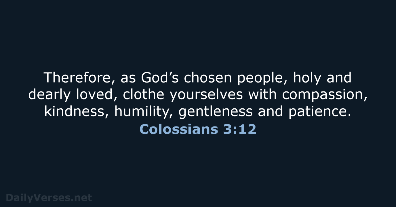 Colossians 3:12 - NIV