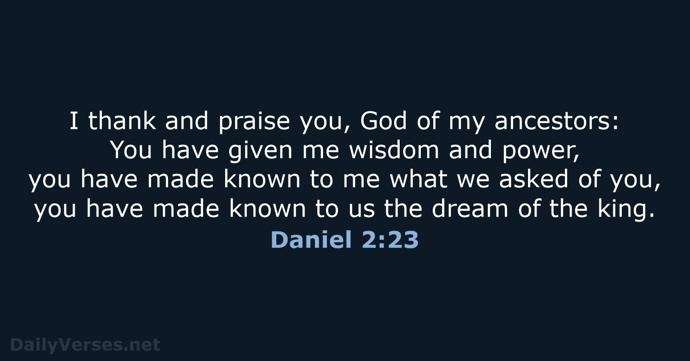 Daniel 2:23 - NIV