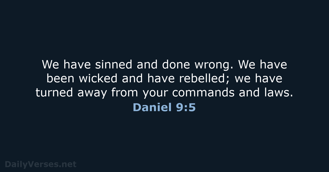 Daniel 9:5 - NIV