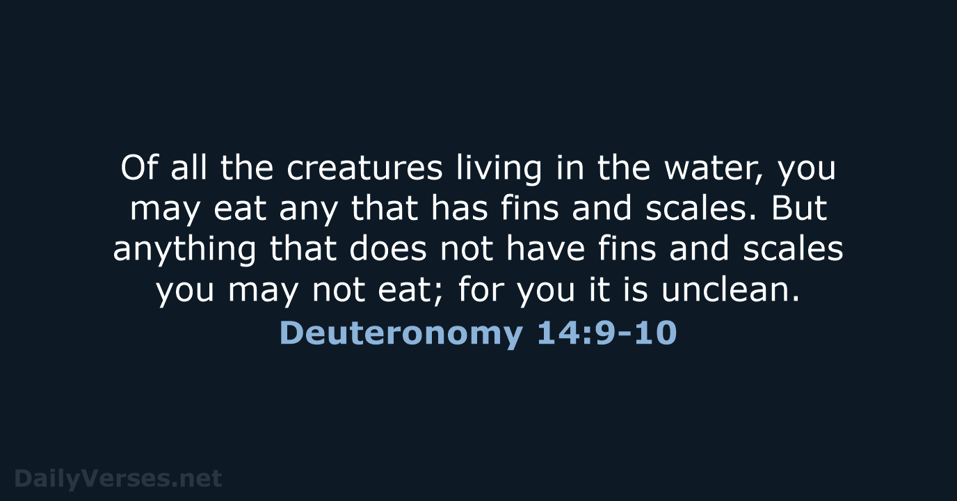 Deuteronomy 14:9-10 - NIV
