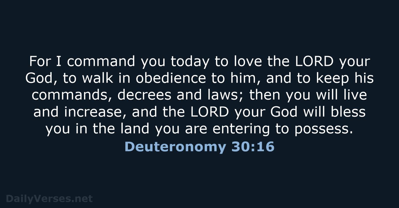 Deuteronomy 30:16 - NIV